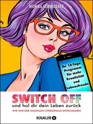 cover image of Switch off und hol dir dein Leben zurück